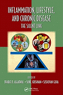Inflammation, Lifestyle and Chronic Diseases: The Silent Link