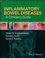 Inflammatory Bowel Diseases: A Clinician's Guide