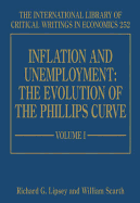 Inflation and Unemployment: The Evolution of the Phillips Curve - Lipsey, Richard G. (Editor), and Scarth, William (Editor)