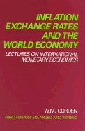 Inflation, Exchange Rates, and the World Economy: Lectures on International Monetary Economics