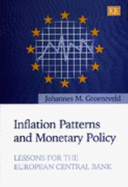 Inflation Patterns and Monetary Policy: Lessons for the European Central Bank