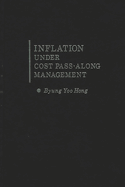 Inflation Under Cost Pass-Along Management