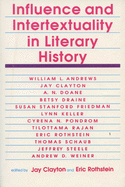 Influence and Intertextuality in Literary History