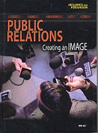 Influence and Persuasion: Public Relations