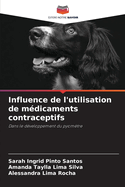 Influence de l'utilisation de mdicaments contraceptifs