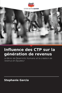 Influence des CTP sur la g?n?ration de revenus