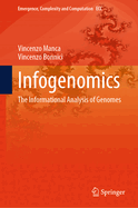Infogenomics: The Informational Analysis of Genomes