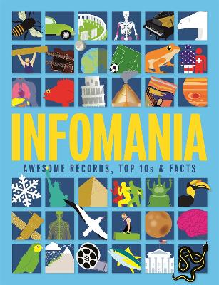 Infomania: Awesome records, top 10s and facts - Richards, Jon, and Simkins, Ed