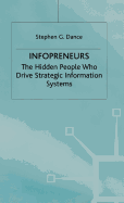 Infopreneurs: The Hidden People Who Drive Strategic Information Systems