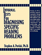 Informal tests for diagnosing specific reading problems