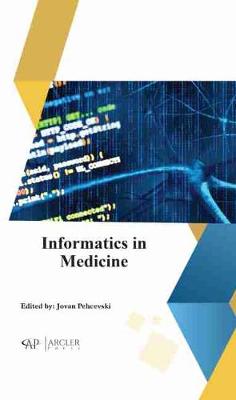 Informatics in Medicine - Pehcevski, Jovan (Editor)