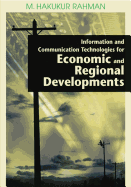 Information and Communication Technologies for Economic and Regional Developments