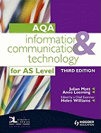 Information and Communication Technology for AQA AS Level