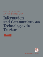Information and Communications Technologies in Tourism: Proceedings of the International Conference in Innsbruck, Austria, 1994
