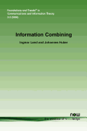 Information Combining