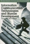 Information Communication Technologies and Human Development: Opportunities and Challenges