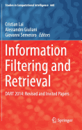 Information Filtering and Retrieval: Dart 2014: Revised and Invited Papers