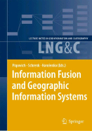 Information Fusion and Geographic Information Systems: Proceedings of the Third International Workshop