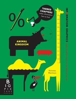 Information Graphics: Animal Kingdom - Rogers, Simon