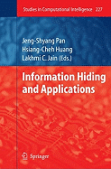 Information Hiding and Applications
