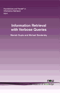 Information Retrieval with Verbose Queries
