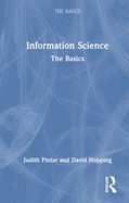 Information Science: The Basics