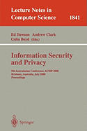 Information Security and Privacy: 5th Australasian Conference, Acisp 2000, Brisbane, Australia, July 10-12, 2000, Proceedings