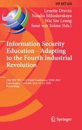 Information Security Education - Adapting to the Fourth Industrial Revolution: 15th IFIP WG 11.8 World Conference, WISE 2022, Copenhagen, Denmark, June 13-15, 2022, Proceedings