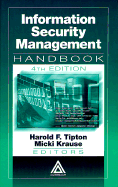 Information Security Management Handbook, Fourth Edition, Volume I