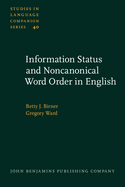 Information Status and Noncanonical Word Order in English