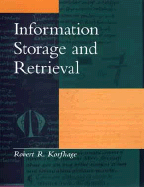 Information Storage and Retrieval