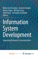 Information System Development: Improving Enterprise Communication