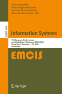 Information Systems: 19th European, Mediterranean, and Middle Eastern Conference, EMCIS 2022, Virtual Event, December 21-22, 2022, Proceedings