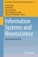 Information Systems and Neuroscience: Neurois Retreat 2018