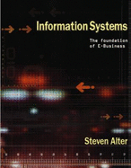 Information Systems: Foundation of E-Business: International Edition