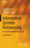 Information Systems Outsourcing: Towards Sustainable Business Value