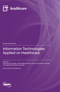 Information Technologies Applied on Healthcare