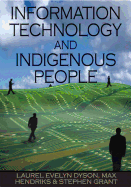 Information Technology and Indigenous People