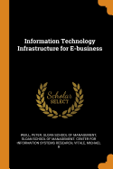 Information Technology Infrastructure for E-business