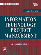 Information Technology Project Management: A Concise Study