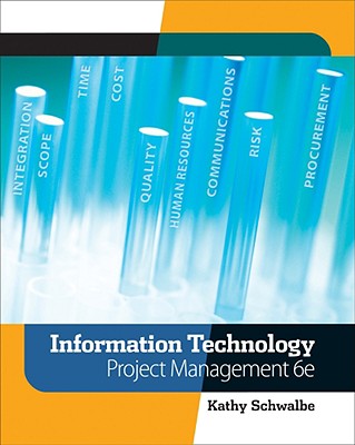 Information Technology Project Management - Schwalbe, Kathy