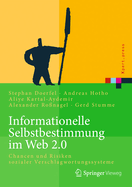 Informationelle Selbstbestimmung Im Web 2.0: Chancen Und Risiken Sozialer Verschlagwortungssysteme