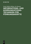 Informations- Und Kommunikationstechniken F?r F?hrungskr?fte