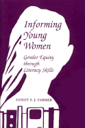Informing Young Women: Gender Equity Through Literacy Skills