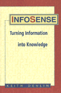 Infosense: Turning Information Into Knowledge