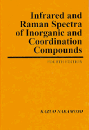 Infrared and Raman Spectra of Inorganic and Coordination Compounds