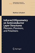 Infrared Ellipsometry on Semiconductor Layer Structures: Phonons, Plasmons, and Polaritons