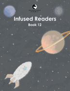 Infused Readers: Book 12