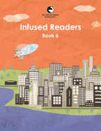 Infused Readers: Book 6