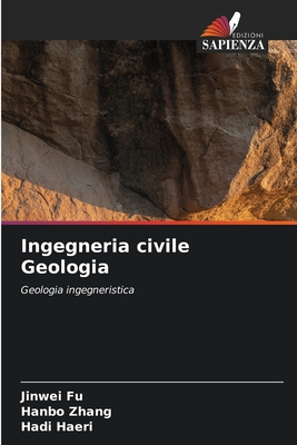 Ingegneria civile Geologia - Fu, Jinwei, and Zhang, Hanbo, and Haeri, Hadi